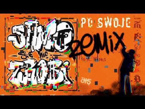 👉SaMo/Się Nie Zrobi - Po Swoje REMIX ft. Wirus (prod. Wirus/Kostuh)