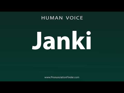 How To Pronounce Janki