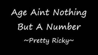 Pretty Ricky - Age Aint Nothing But A Number