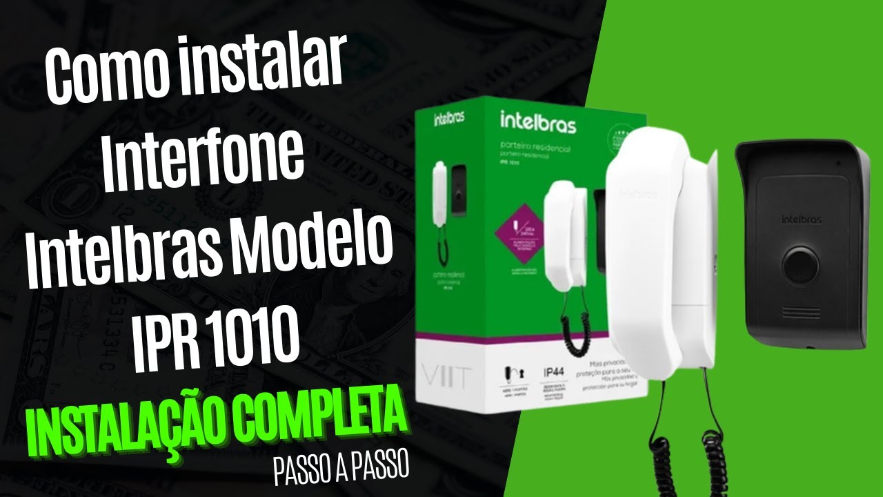 Como instalar Interfone Intelbras Modelo IPR 1010 - Instalação Completa