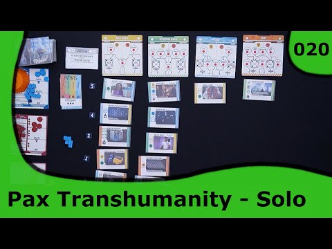 Pax Transhumanity - Solo Playthrough | 020 | Small Box, Big Game