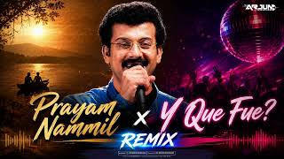 Download lagu Prayam Nammil x Y Que Fue ? ( Remix) | Dj Arjun Nikhilesh #kunchackoboban #pjayachandran #niram mp3 Download lagu Prayam Nammil x Y Que Fue ? ( Remix) | Dj Arjun Nikhilesh #kunchackoboban #pjayachandran #niram mp3