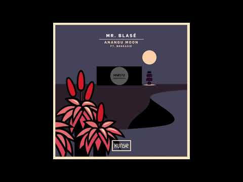 Mr  Blasé _  Anangu Moon (Aaaron Remix)