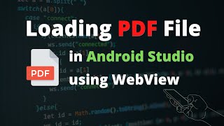 Load PDF in Android using WebView - #AndroidStudio