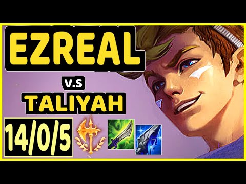 HADES (EZREAL) vs TALIYAH - 14/0/5 KDA BOTTOM ADC GAMEPLAY - EUW Ranked GRANDMASTER