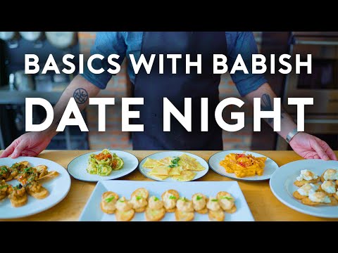 Date Night Dinner | Basics with Babish