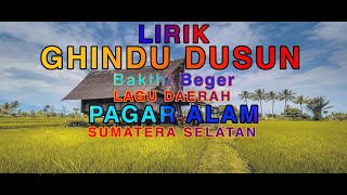 Download lagu GHINDU DUSUN (Lirik) Lagu Daerah Pagar Alam Sumatera Selatan - Bakthi Beger #pagaralam #lagudaerah mp3 Download lagu GHINDU DUSUN (Lirik) Lagu Daerah Pagar Alam Sumatera Selatan - Bakthi Beger #pagaralam #lagudaerah mp3