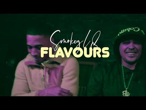 SmokeyL8 - Flavours (Official Music Video)