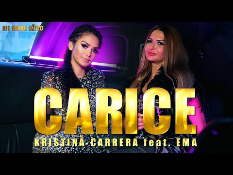 Kristina Carrera feat. Ema - Carice (Official Video 2022)
