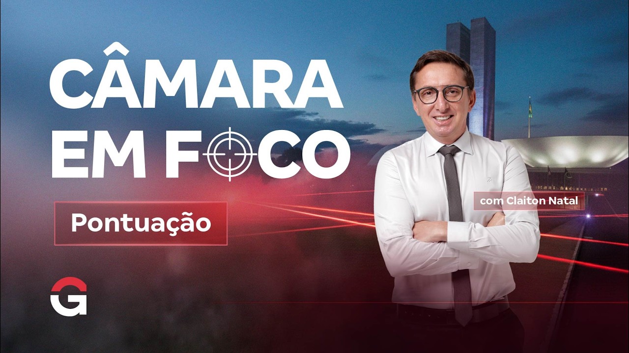 Câmara em Foco | Pontuação