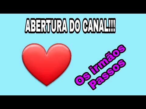 Abertura do canal "Uma vaneira pros bigode"