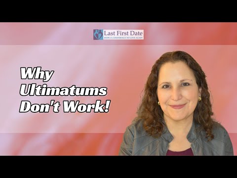 Why Ultimatums Don't Work - And What to Do Instead