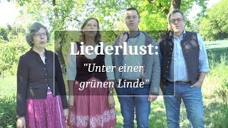 Liederlust ♪ 54: "Unter einer grünen Linde" - BLfH, Abteilung Volksmusik