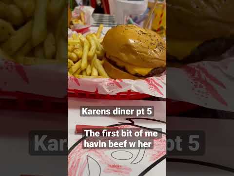 Jantar de Karen, ponto 5, a primeira parte de mim tendo problemas com ela