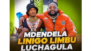 MDENDELA LINIGO LIMBU LUCHAGULA 2026 BY MSAMBAZAJI LUFUNZA MANYANDA 