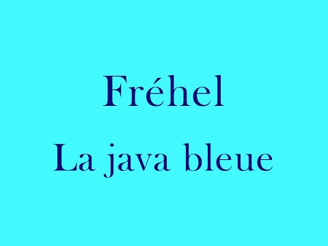 Fréhel ♫ La java bleue