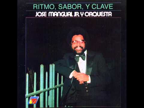 JOSE MANGUAL JR. - RITMO, SABOR Y CLAVE.wmv