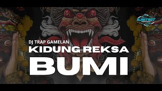 Download lagu DJ TRAP GAMELAN SAKRAL KIDUNG REKSA BUMI FULL BASS NJEDUB SUPER HOREG (cover) mp3 Download lagu DJ TRAP GAMELAN SAKRAL KIDUNG REKSA BUMI FULL BASS NJEDUB SUPER HOREG (cover) mp3