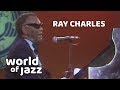 Ray Charles • 13-07-1980 • World of Jazz