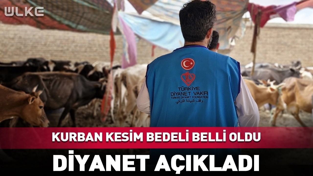Diyanet Açıkladı! Vekaleten Kurban Kesim Bedelleri Belli Oldu