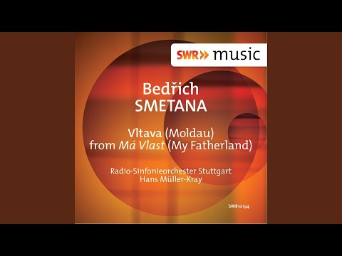 Má vlast, JB 1:112: Ma Vlast (My Fatherland) : No. 2. Vltava (Moldau)