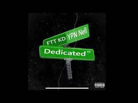 YPN Nell x FTT KD - Dedicated