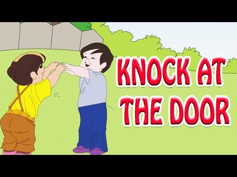 Knock At the Door - Nursery Rhymes in English