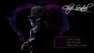 February Love - The Dream (Chopped)