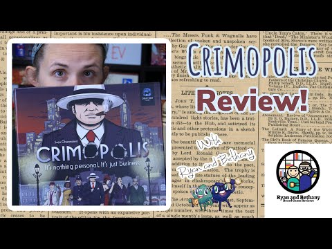 Ryan and Bethany review Crimopolis!