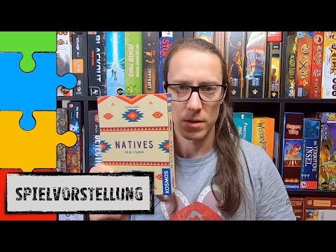 #Spielvorstellung - Natives (Kosmos 2019)