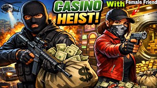 Diamond Casino Heist With My Female Friend 😆|| Gangster Vegas Gameplay || #games