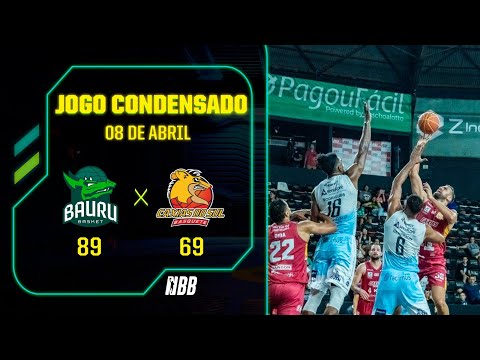 BAURU SUBINDO | JOGO CONDENSADO | BAURU BASKET 89 x 69 CAXIAS DO SUL | NBB 15