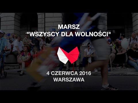Marsz "Wszyscy dla wolności"