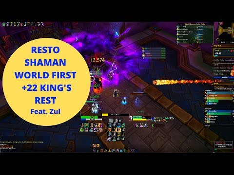 Resto Shaman +22 King's Rest - Commentary