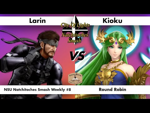 Larin vs Kioku Round Robin - NSU Smash Weekly #8