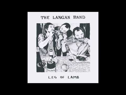 Leg Of Lamb / The Langan Band