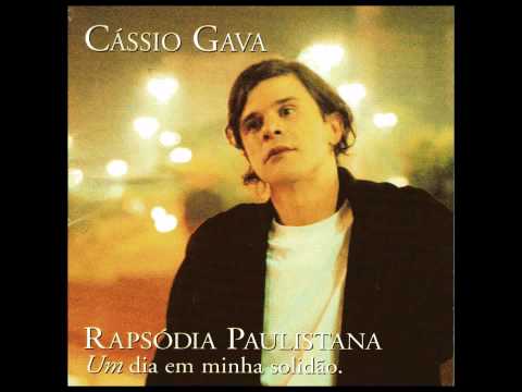 Rapsódia Paulistana - Cássio Gava