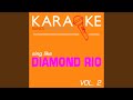 In a Week or Two (In the Style of Diamond Rio) (Karaoke Instrumental Version)