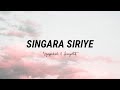 Singara Siriye(lyrics)|Kantara|Rishab Shetty|@HombaleFilms |@lyricalthings #kantara