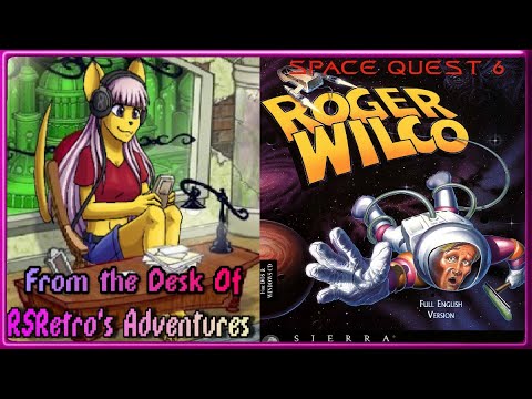 🚀Space Quest 6: Roger Wilco in the Spinal Frontier🚀