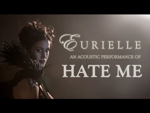 Eurielle - Hate Me (Live Acoustic Version)