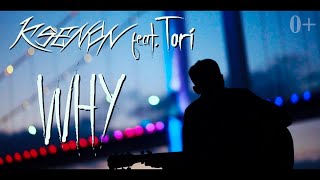 Ksenon feat. Tory - Why