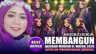 Download lagu MERDEKA!!! MERDEKA MEMBANGUN LAGU PALING SEMANGAT - FULL QASIDAH EL WAFDA LIVE PECANGAAN JEPARA 2026 mp3