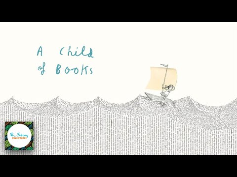 A Child of Books | Read aloud for You