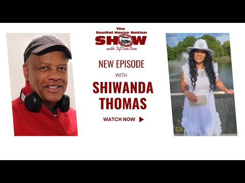 The SOULFUL HOUSE NATION SHOW - SHIWANDA THOMAS