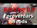 Bathory - Foreverdark Woods Guitar Lesson