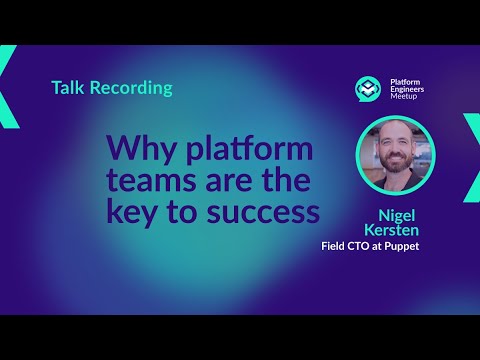 Why platform teams are the key to success