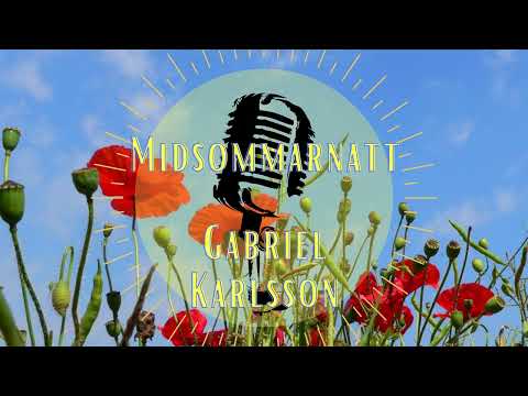 Gabriel Karlsson - Midsommarnatt