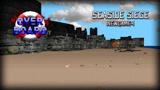 Overboard - Seaside Siege (NEW GAME+) - UV MAX