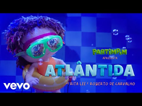 Adriana Partimpim - Atlântida (Clipe Oficial)
